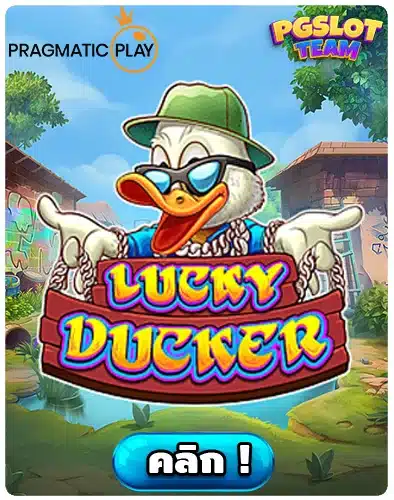 Lucky Ducker